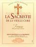 La Sacristie de la Vieille Cure - Fronsac 0