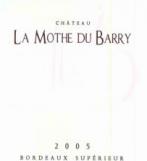 Chateau La Mothe du Barry - Bordeaux Superieur 0