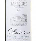 Domaine du Tariquet - Ugni Blanc-Colombard Vin de Pays des Ctes de Gascogne 0